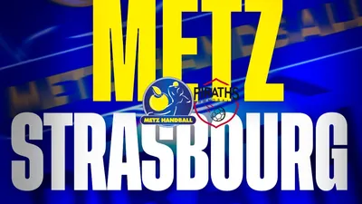 A gagner : vos places pour Metz Handball - Strasbourg 