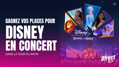 Gagnez vos places pour Disney en Concert au Galaxie d’Amnéville...