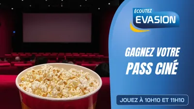 GAGNEZ  VOTRE PASS CINÉ !