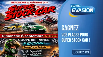 GAGNEZ VOS PLACES POUR LE 6 SEPTEMBRE !