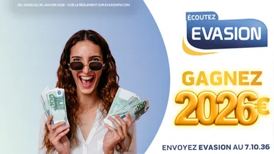 GAGNEZ 2026 EUROS AVEC EVASION