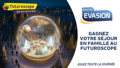 GAGNEZ VOTRE SÉJOUR EN FAMILLE AU FUTUROSCOPE