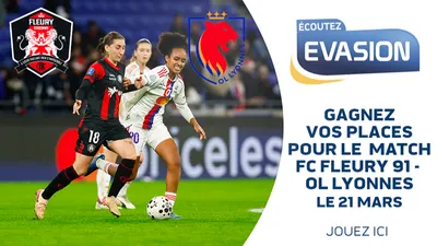 GAGNEZ VOS PLACES VIP POUR LE MATCH DU FC FLEURY 91 CONTRE L'OL...
