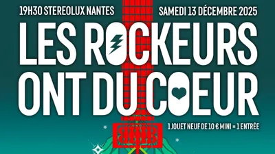 Nantes. Ayez du coeur et pensez aux Rockeurs !