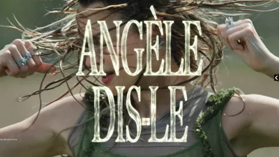 Angèle dévoile le clip de son nouveau single "Dis-Le" aujourd’hui à...
