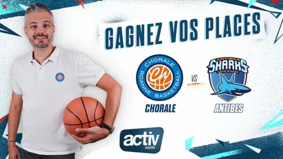 Gagnez vos places pour le match de La Chorale face à Antibes !