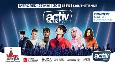 Gagnez vos places pour l'ACTIV MUSIC LIVE 2026 au FIL de...