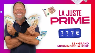 La Juste Prime ! Gagnez chaque matin à 8h25 entre 100€ et 600€ sur...