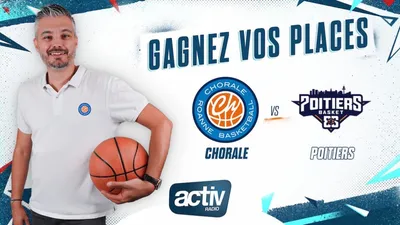 Gagnez vos places pour le match de La Chorale face à Poitiers