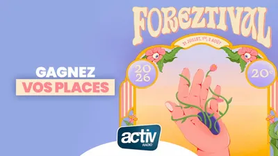 Gagnez vos places pour la soirée de votre choix au FOREZTIVAL