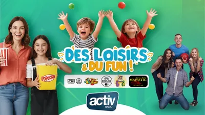 Des loisirs et du fun ! 