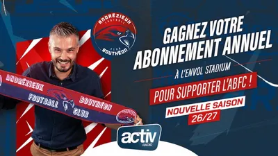 Gagnez votre abonnement pour la saison 26/27 de l'ABFC