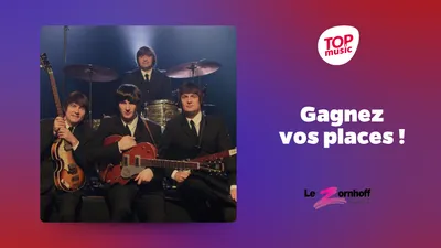 Top Music vous offre vos places pour le concert The Love Beatles !
