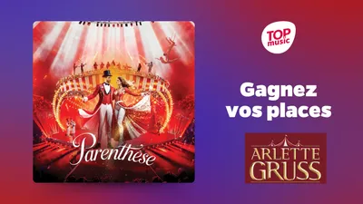 Gagnez vos places pour "Parenthèse" le spectacle du cirque Arlette...