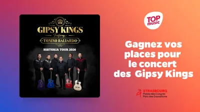 Gagnez vos places pour le concert des Gipsy Kings