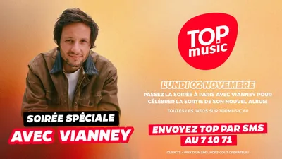Top Music vous offre une soirée avec Vianney !