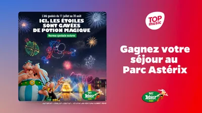 Top Music vous offre votre séjour pour le Parc Astérix !