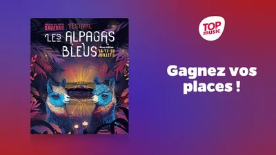 Gagnez vos places pour les Alpagas Bleus !