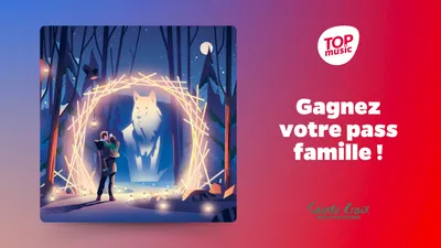 Top Music vous offre vos pass famille pour le Parc de Sainte-Croix !