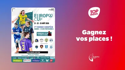 Gagnez vos places pour l'Europ'a Cup !