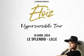JEU TERMINE Gagnez vos places pour le concert d'Eloiz au Splendid à...