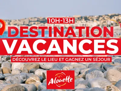 Destination Vacances : inscrivez-vous !