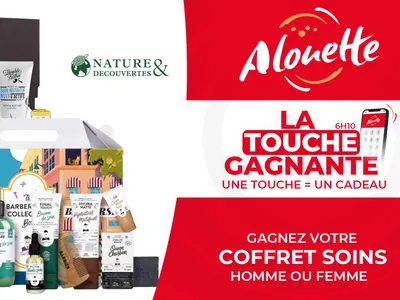 LA TOUCHE GAGNANTE - Alouette vous offre un coffret de soins-beauté...
