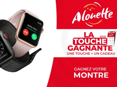LA TOUCHE GAGNANTE - Alouette vous offre votre nouvelle montre !