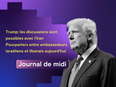 Trump: les discussions sont possibles avec l’Iran, Liban- Israël :...