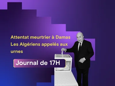 Attentat meurtrier à Damas, les Algériens appelés aux urnes