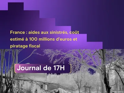 France : aides aux sinistrés, coût estimé à 100 millions d’euros et...