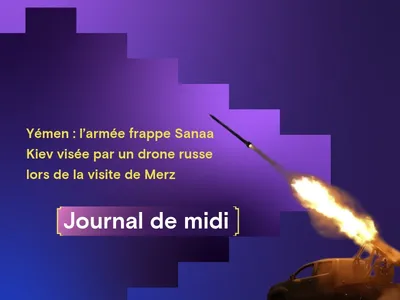 Yémen : l’armée frappe Sanaa, Kiev visée par un drone russe lors de...