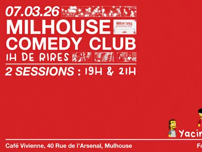 Nouvelle soirée Milhouse Comedy Club le 07/03