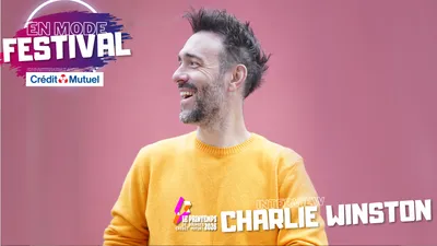 INTERVIEW - Rencontre avec Charlie Winston au Printemps de Bourges...