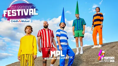 MPL, la chanson qui fait du bien au Printemps de Bourges Crédit...