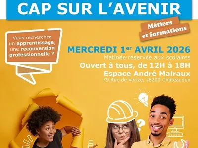 « Cap sur l’Avenir » : un forum des métiers à Châteaudun le 1er avril