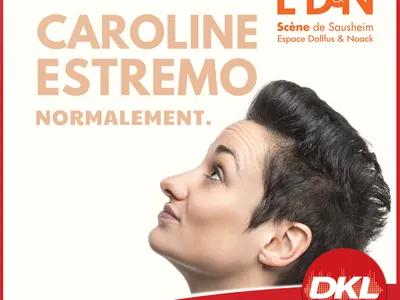 Gagnez vos places pour Caroline Estremo à l’ED&N Sausheim avec DKL !