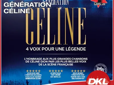 Gagnez vos places pour le concert " Génération Céline "  !