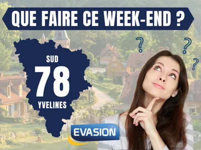 Que faire ce week-end dans le sud des Yvelines ?