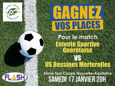 Gagnez vos places pour l'Entente Sportive Guérétoise contre l'US...