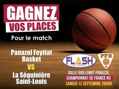 Panazol Feytiat Basket : Gagnez vos places pour le match contre La...