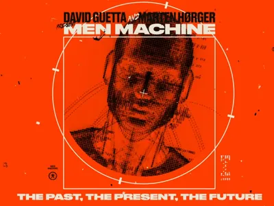 Et voici Men Machine, le nouveau side-project de David Guetta avec...