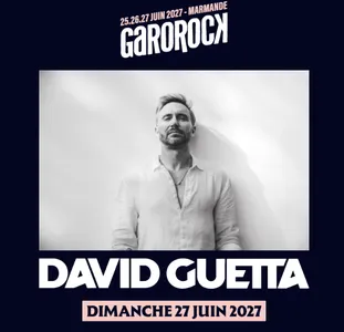 David Guetta: ouverture des préventes pour Garorock ce mardi 1er...