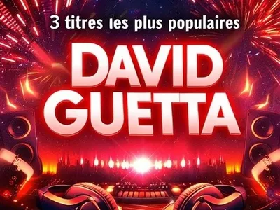 Music story du jour : 3 hits de David Guetta