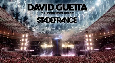 David Guetta: l'aftermovie du Stade de France, cette expérience unique