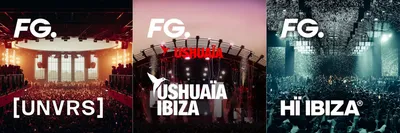 Radio FG dévoile FG [UNVRS], FG Ushuaïa Ibiza et FG Hï Ibiza