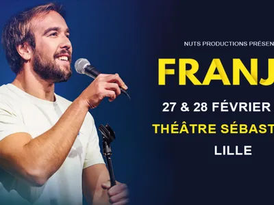 Vos places pour Franjo à Lille 