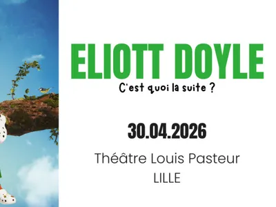 ELIOTT DOYLE AU THÉÂTRE LOUIS PASTEUR DE LILLE
