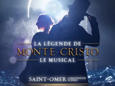 LA LEGENDE DE MONTE CHRISTO à Scénéo Longuenesse 