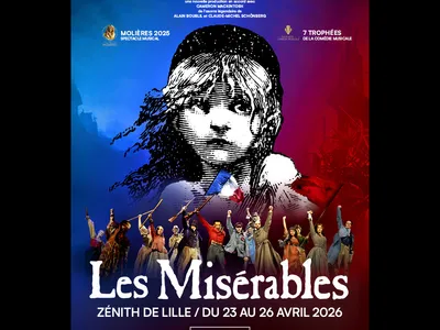 VOS PLACES POUR LES MISERABLES AU ZENITH DE LILLE